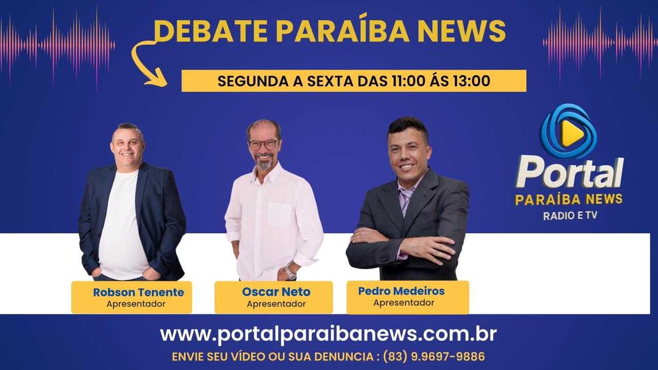 DEBATE PARAIBA NEWS